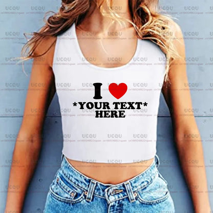 Custom I Heart Shirt Personalized I Love Crop Top Tank Top Fitted Racerback Tank Tee  gift Baby Sexy Clothes Vest Singlet New