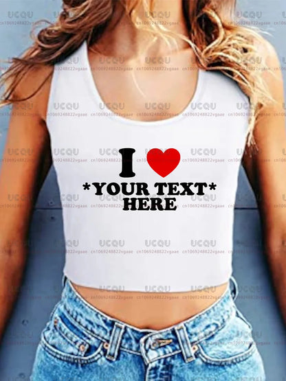 Custom I Heart Shirt Personalized I Love Crop Top Tank Top Fitted Racerback Tank Tee  gift Baby Sexy Clothes Vest Singlet New